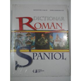 DICTIONAR ROMAN-SPANIOL - Alexandru Calciu / Zaira Samharadze - nou,sigilat